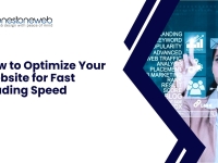 How to Optimize Your Website for Fast Loading Speed